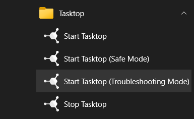Start Tasktop (Troubleshooting Mode)