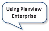 Using Planview Enterprise